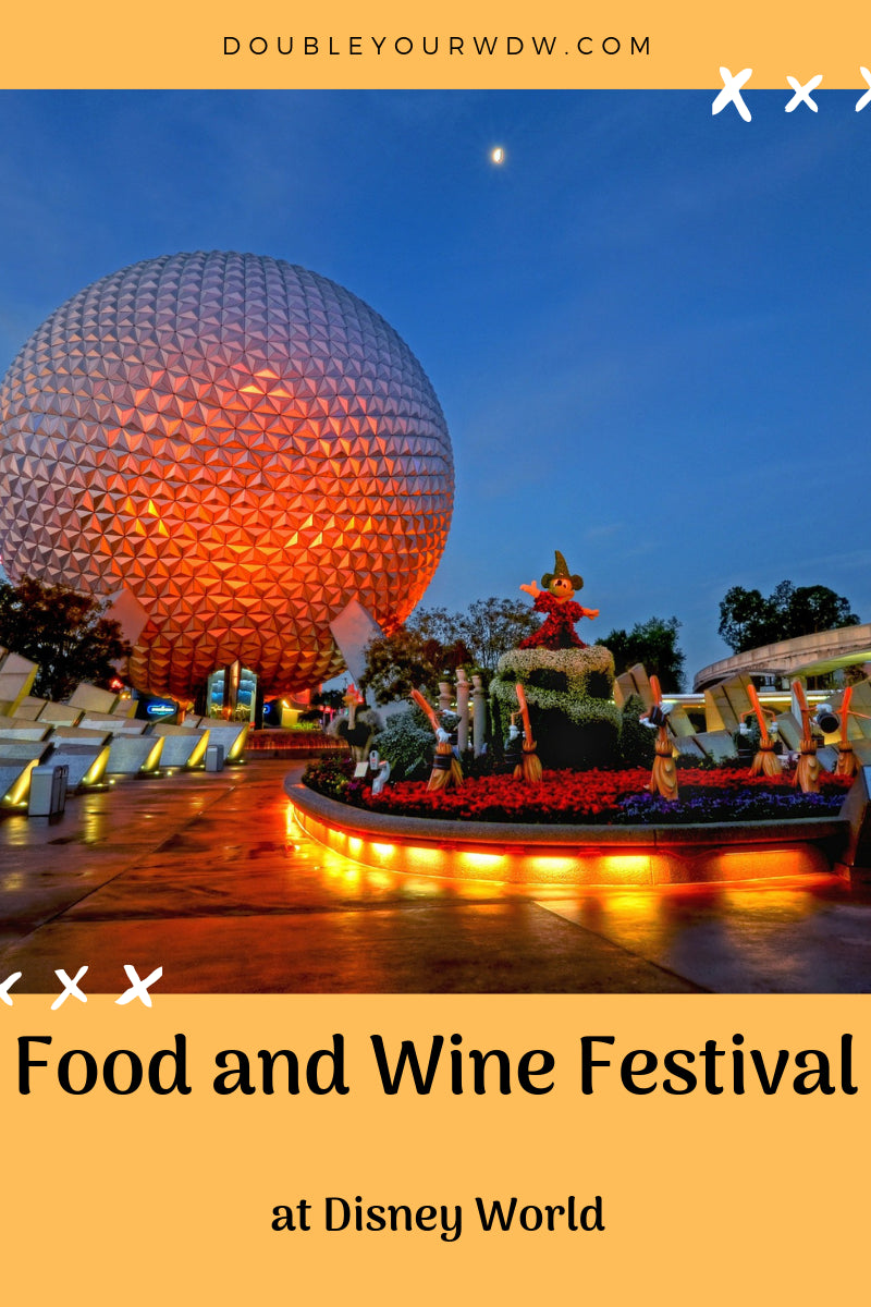 Epcot Food and Wine Festival: Updated for 2024