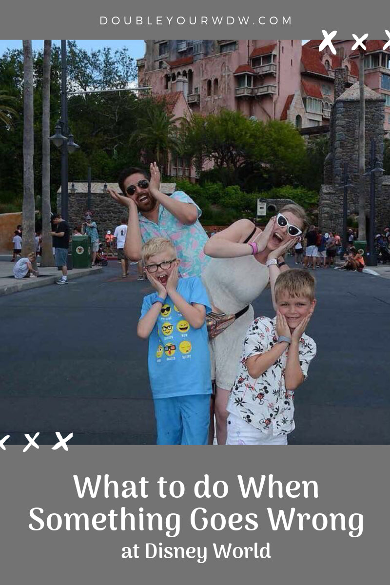 What to do When Something Goes Wrong at Disney World