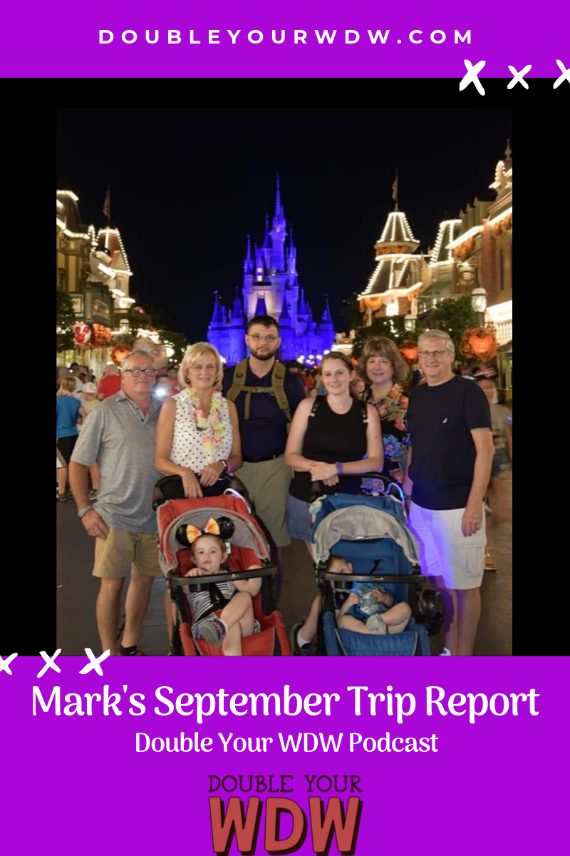 Disney World Trip Report with Mark: Double Your WDW Podcast