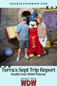 Disney World Trip Report with Terra: Double Your WDW Podcast Episode 59