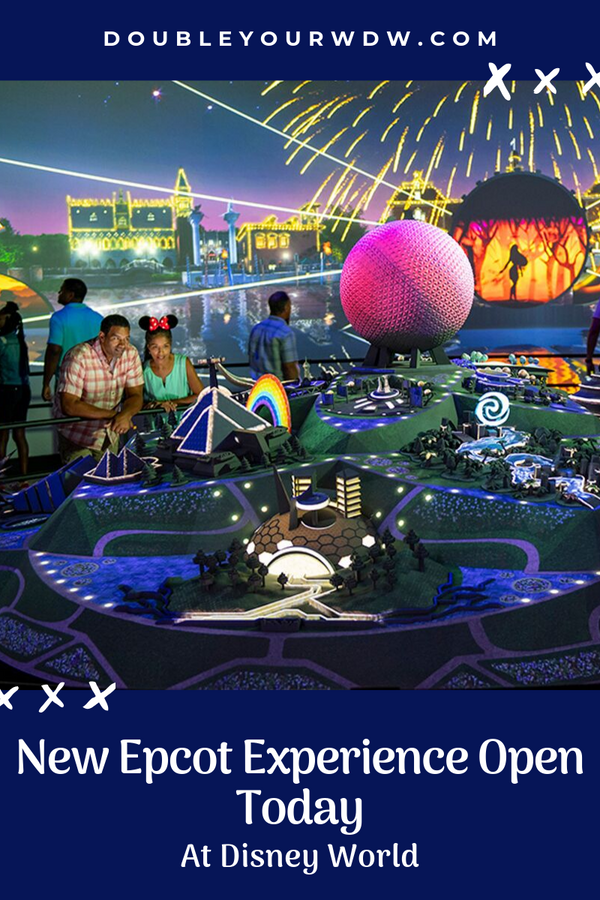 Explore the New Epcot Experience: Inside Disney World Planning - Double ...