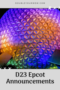 D23 Epcot Announcements