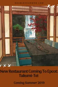 New Restaurant: Takumi-Tei to Open Summer 2019 at Epcot