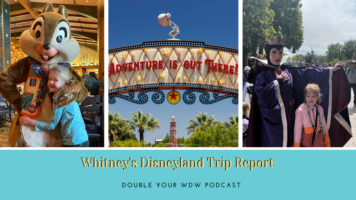 Whitney's Disneyland Trip Report: Episode 160