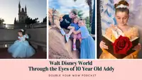 Disney Through the Eyes of a 10 Year Old: Double Your WDW Podcast