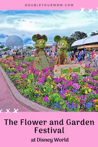 Epcot's Flower and Garden Festival: Updated for 2023