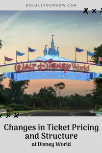 Changes in Ticket Prices Announced for Disney World